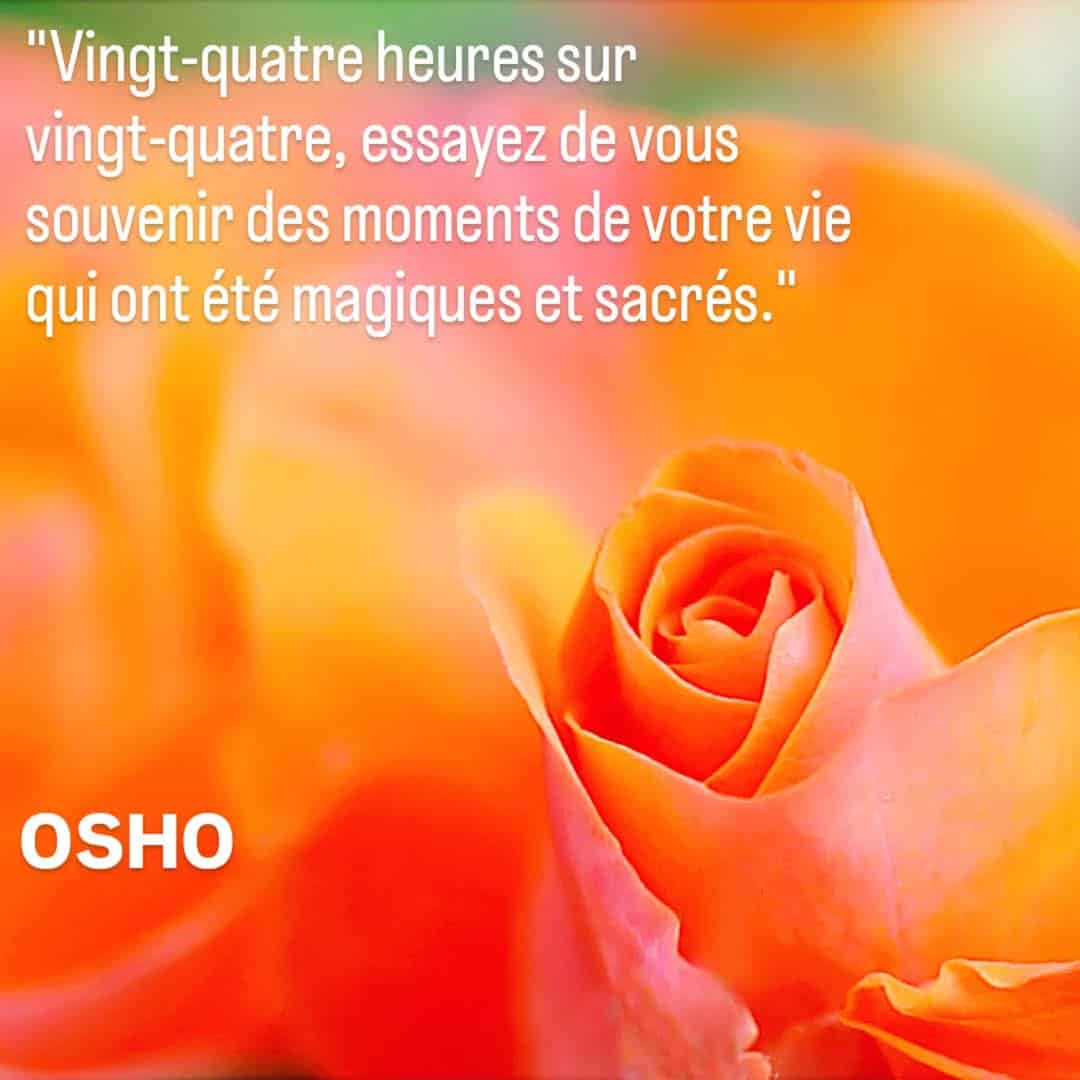 Osho moments magiques
