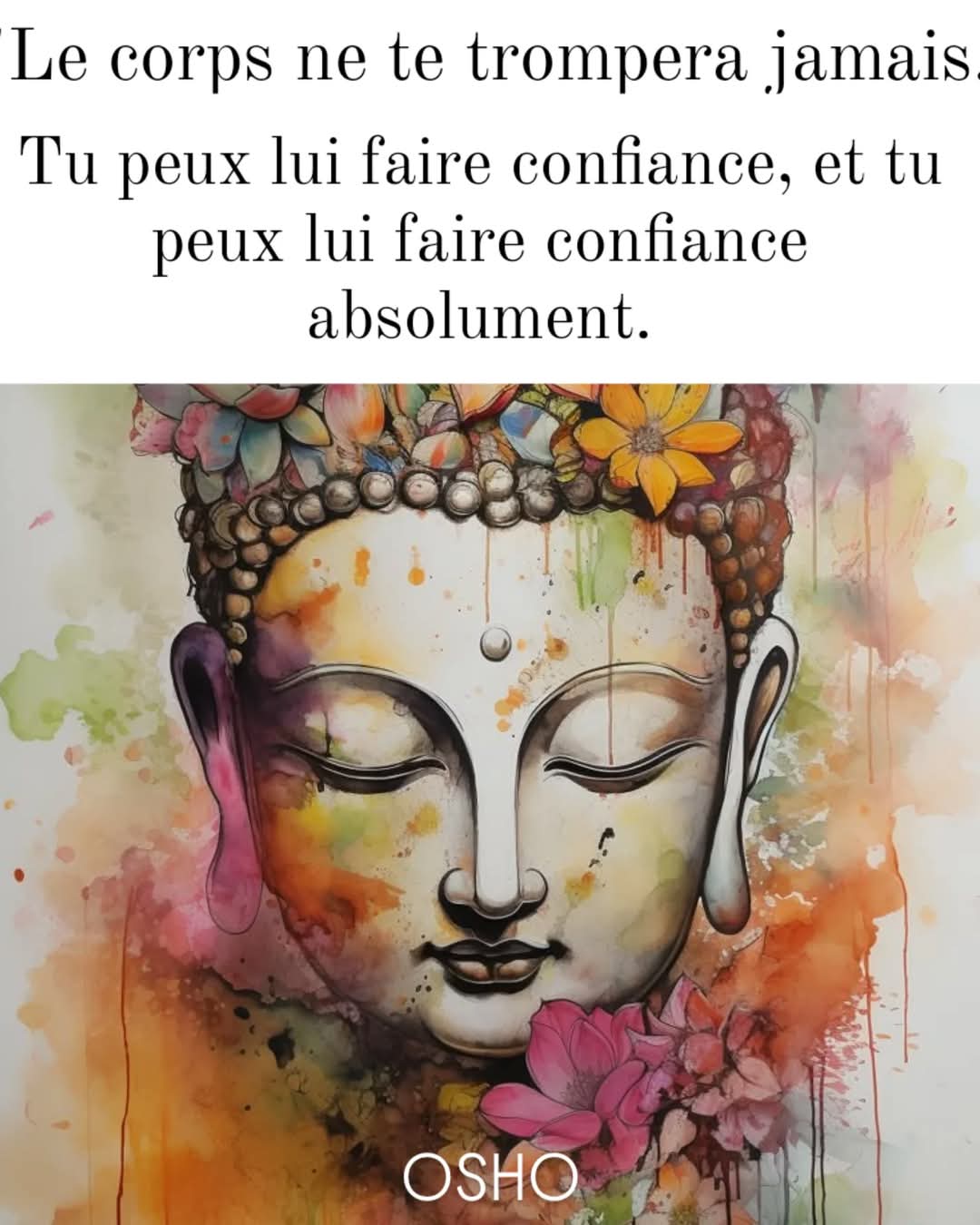 le corps ne te trompera jamais Osho