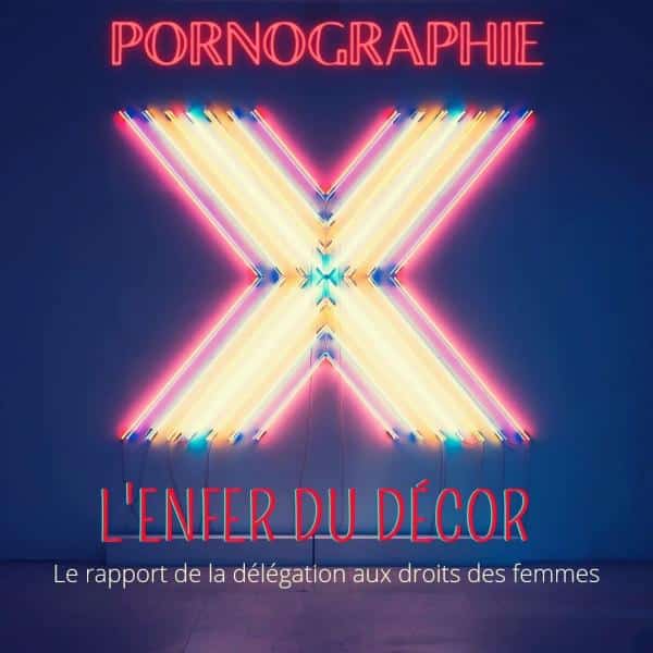 Le porno et son influence délétère