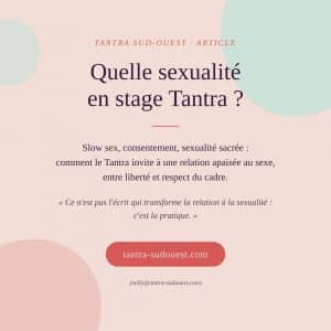 quelle sexualité en stage Tantra